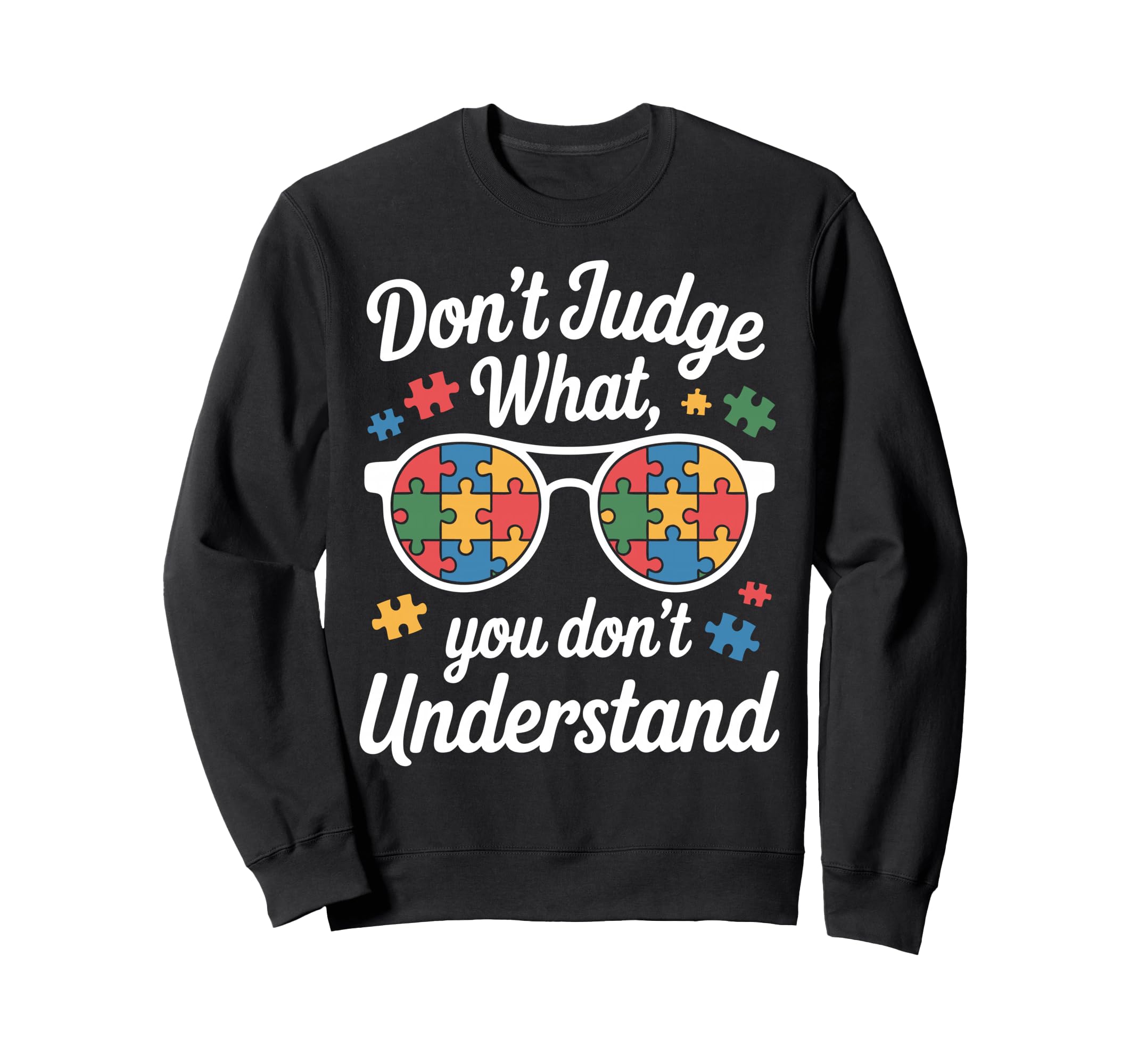 Autism Awareness Autism Mom Sweatshirt - Custom Art Print for Adults - T-Shirt, Sweatshirt, Hoodie