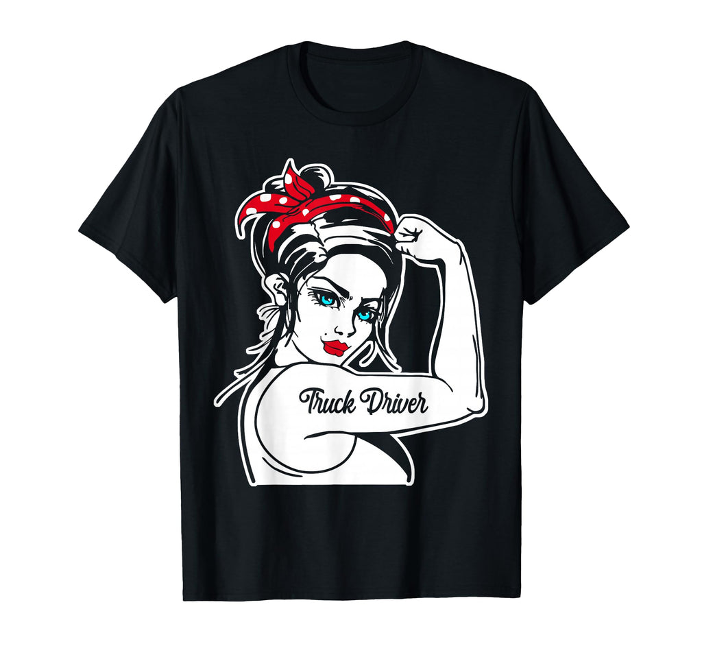 Female Truck Driver Rosie Riveter Pin T-Shirt - Trendy Graphic Men Women - T-Shirt, Sweatshirt, Hoodie