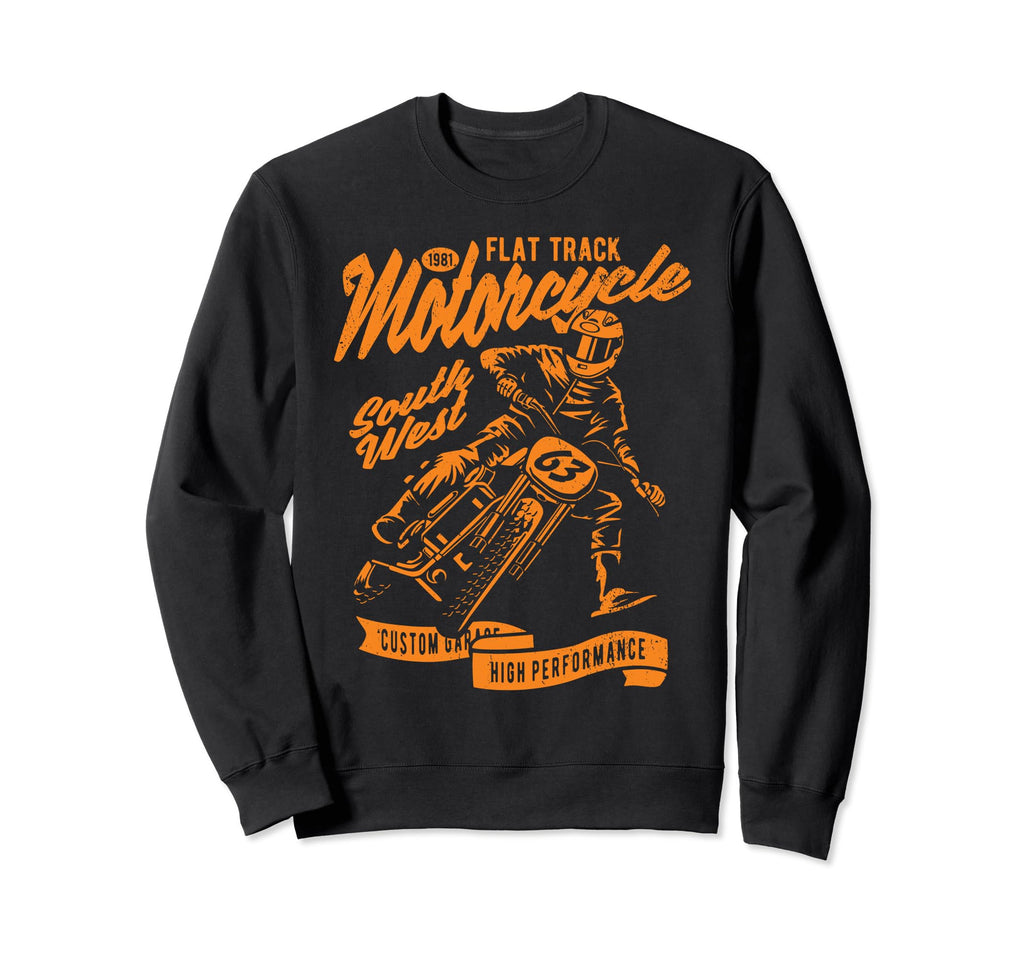 Flat Track Motorcycle Race Sweatshirt - Novelty Apparel Men Women - T-Shirt, Sweatshirt, Hoodie