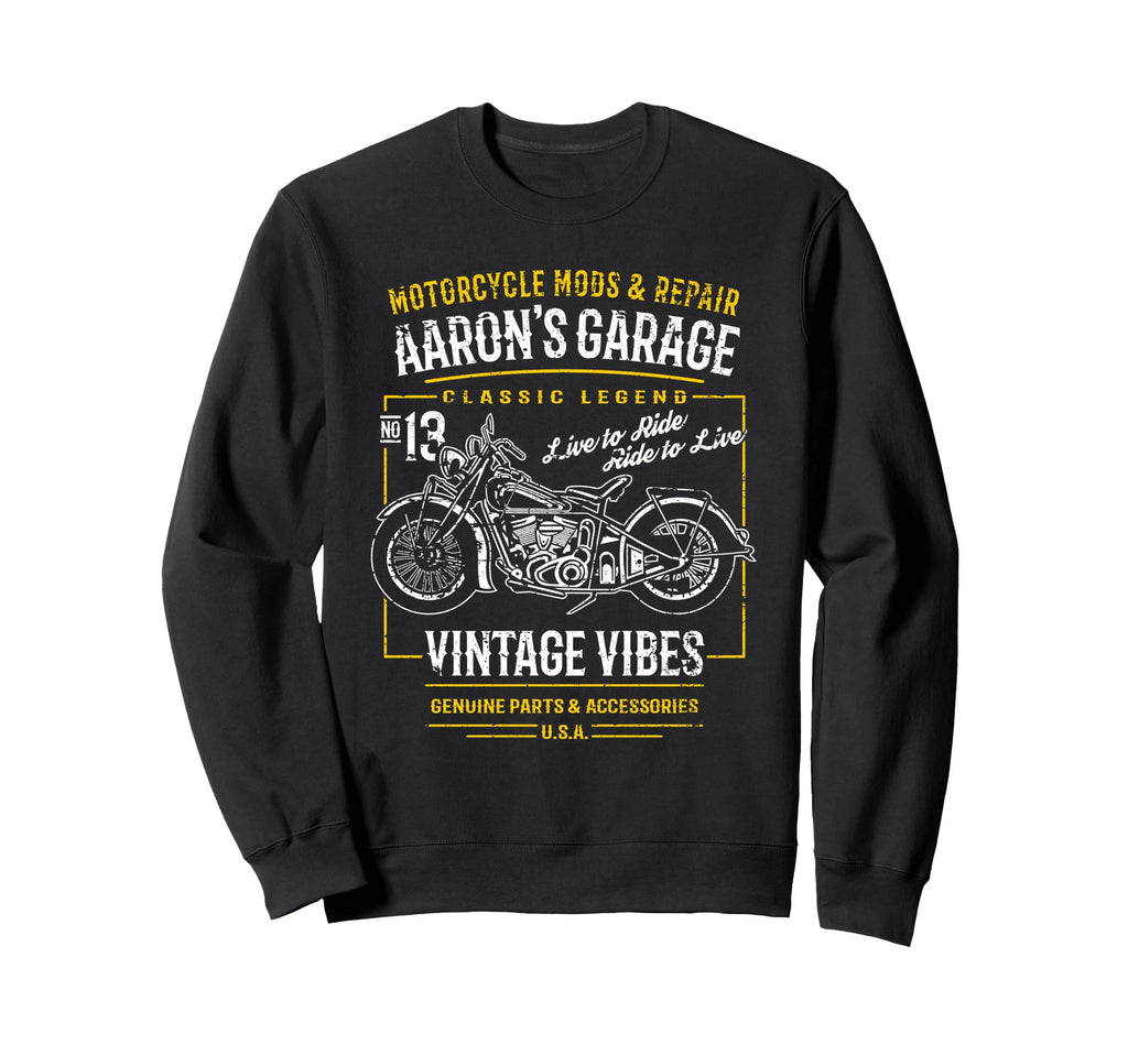 Aarons Garage Motorcycle Name Sweatshirt - Casual Everyday Wear Men Women - T-Shirt, Sweatshirt, Hoodie