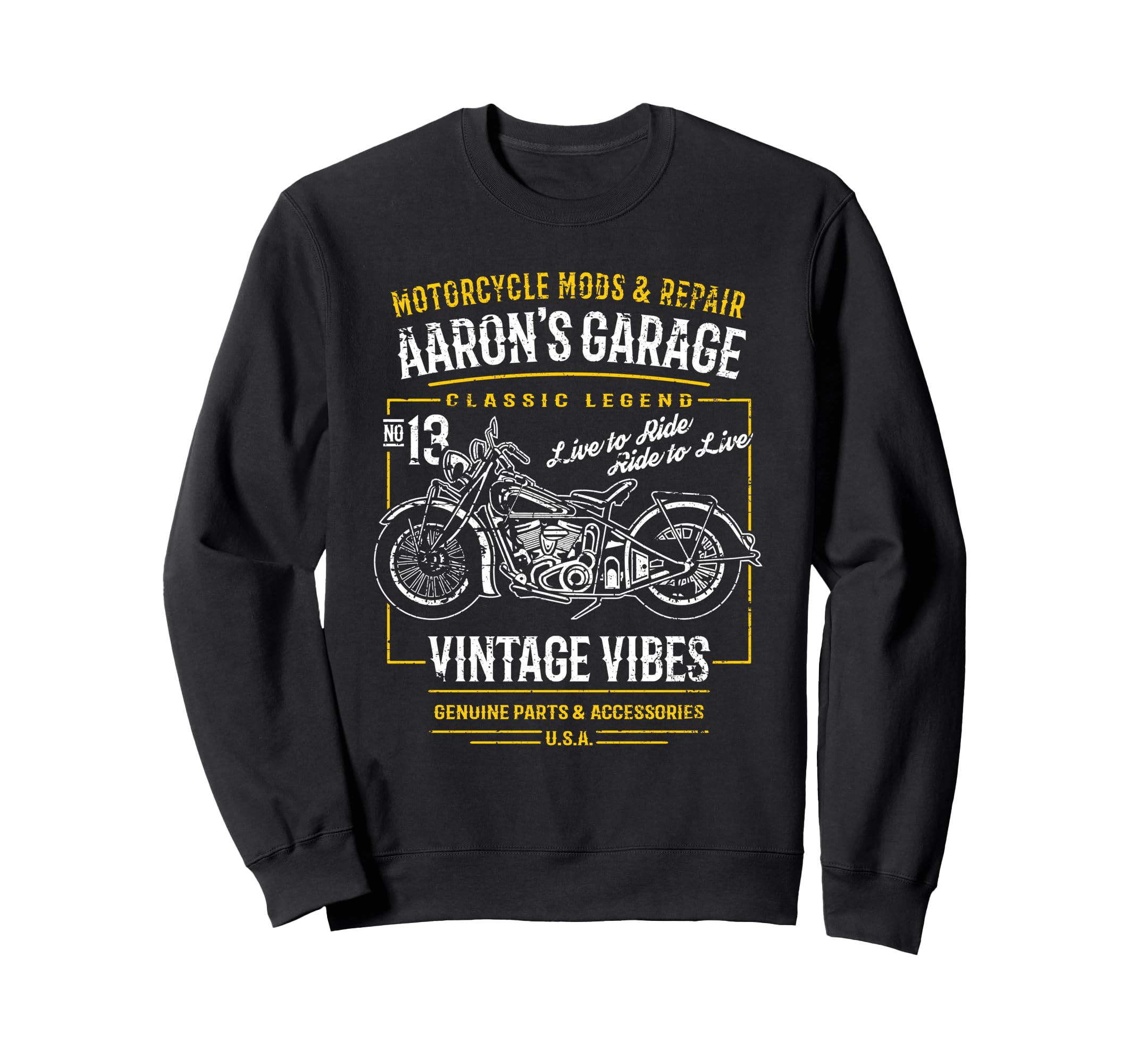 Aarons Garage Motorcycle Name Sweatshirt - Casual Everyday Wear Men Women - T-Shirt, Sweatshirt, Hoodie