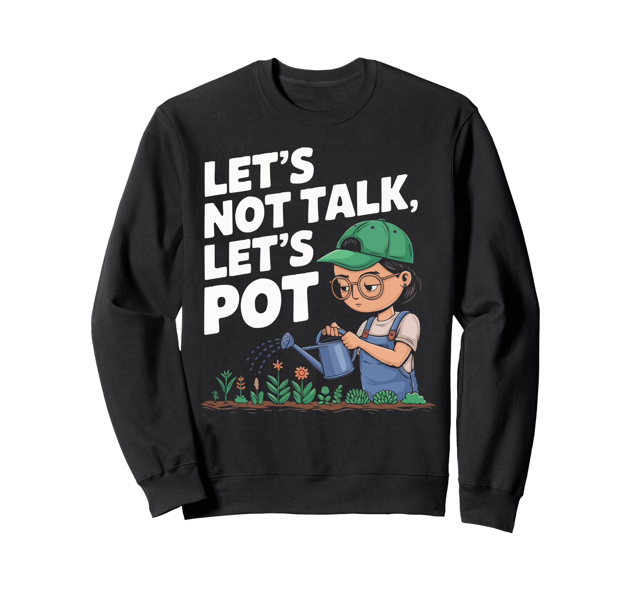 Introvert Gardener Shyness Garden Sweatshirt - Trendy Graphic Men Women - T-Shirt, Sweatshirt, Hoodie