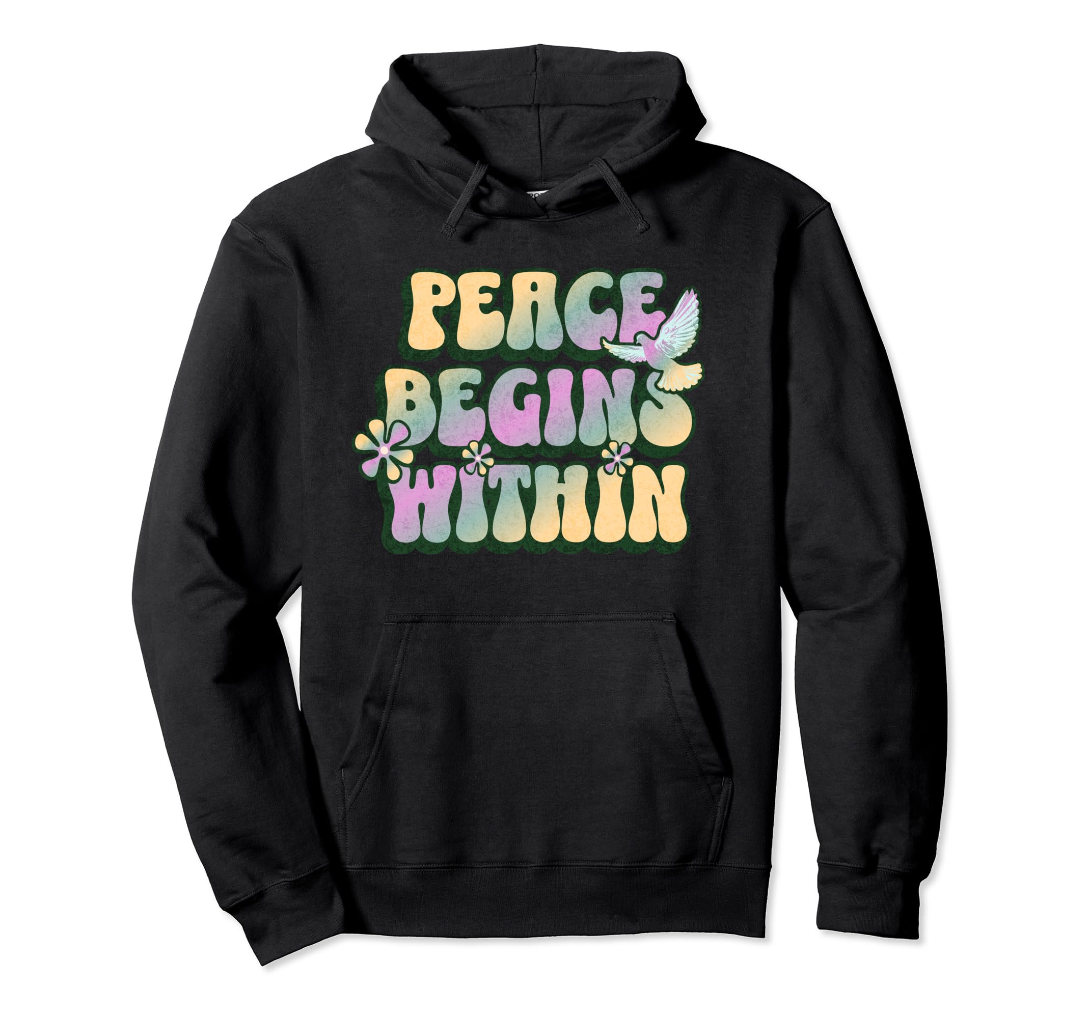 Groovy Peace Begins Within Hoodie - Fun Novelty Design Unisex - T-Shirt, Sweatshirt, Hoodie