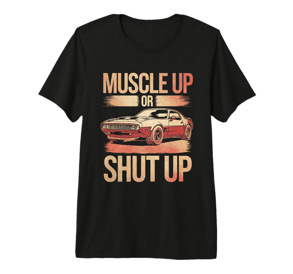 Muscle Car Lover Carguy Car T-Shirt - Fun Novelty Design Men Women - T-Shirt, Sweatshirt, Hoodie