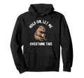 Hang Let Me Overthink This Funny Capybara Hoodie - Graphic Print Unisex - T-Shirt, Sweatshirt, Hoodie
