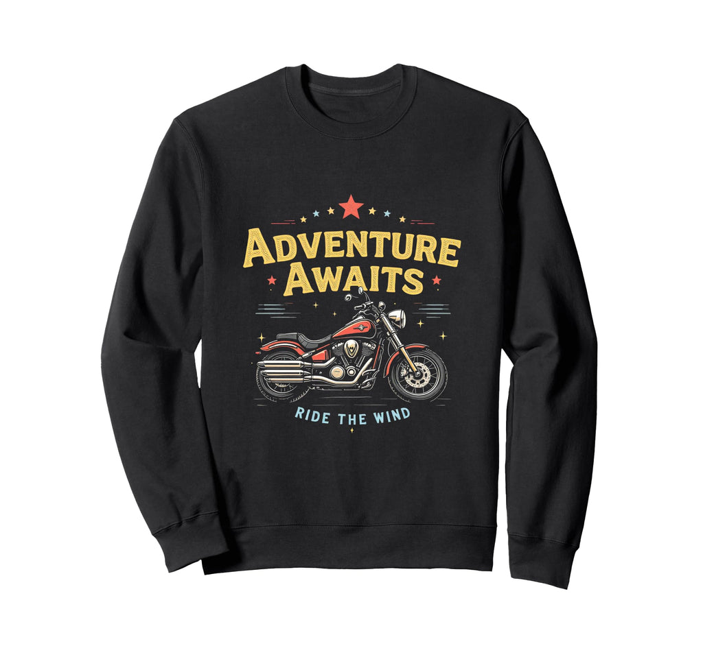 Adventure Awaits Ride Wind Motorcycle Sweatshirt - Trendy Graphic Unisex - T-Shirt, Sweatshirt, Hoodie