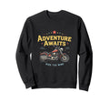 Adventure Awaits Ride Wind Motorcycle Sweatshirt - Trendy Graphic Unisex - T-Shirt, Sweatshirt, Hoodie