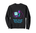 Bigfoot Saw Your Search History Sweatshirt - Custom Art Print Men Women - T-Shirt, Sweatshirt, Hoodie
