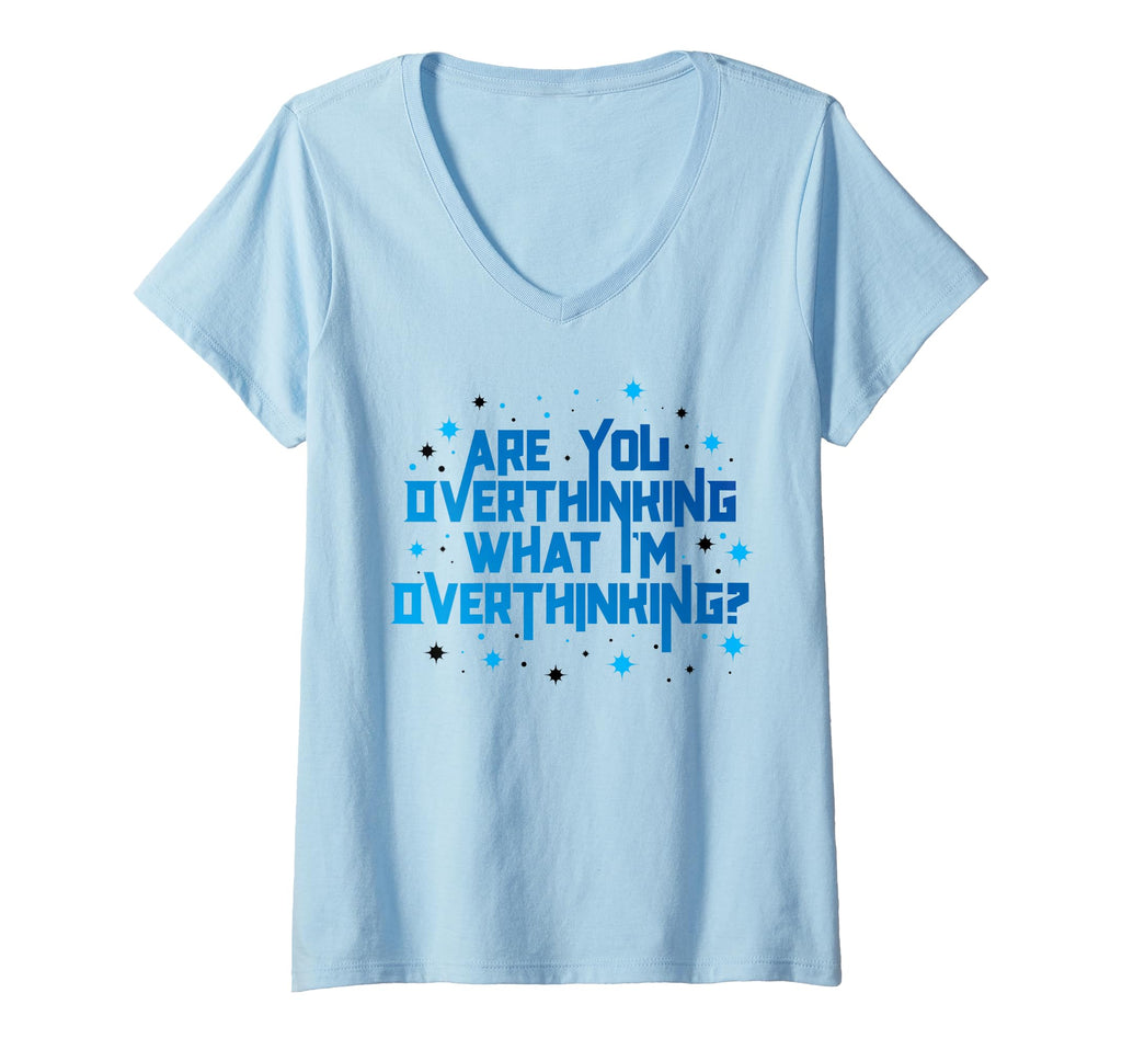 Womens Funny Overthinker Are You T-Shirt - Unique Graphic for Adults - T-Shirt, Sweatshirt, Hoodie