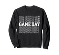 Game Day Typography Art Sports Sweatshirt - Custom Art Print for Adults - T-Shirt, Sweatshirt, Hoodie