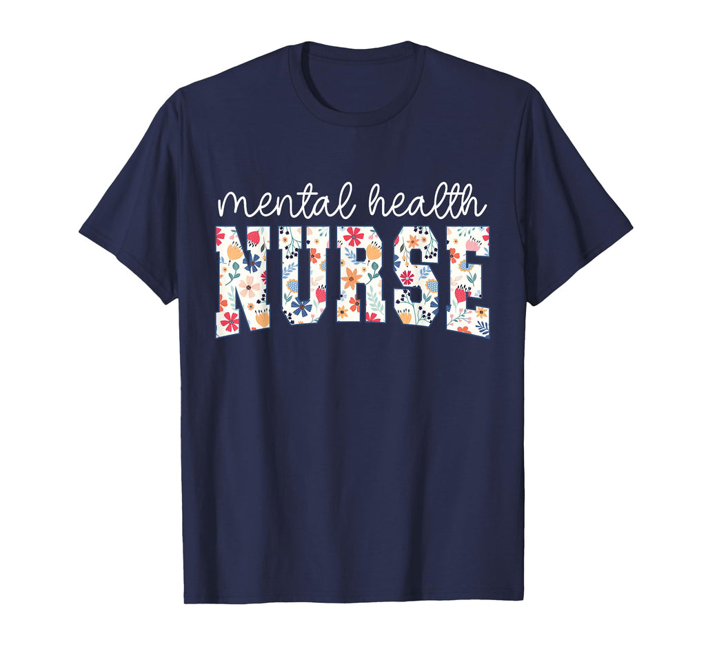 Floral Psychiatric Mental Health T-Shirt - Casual Everyday Wear for Adults - T-Shirt, Sweatshirt, Hoodie