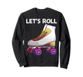 Roller Skating Roller Skater Skate Sweatshirt - Custom Art Print Unisex - T-Shirt, Sweatshirt, Hoodie