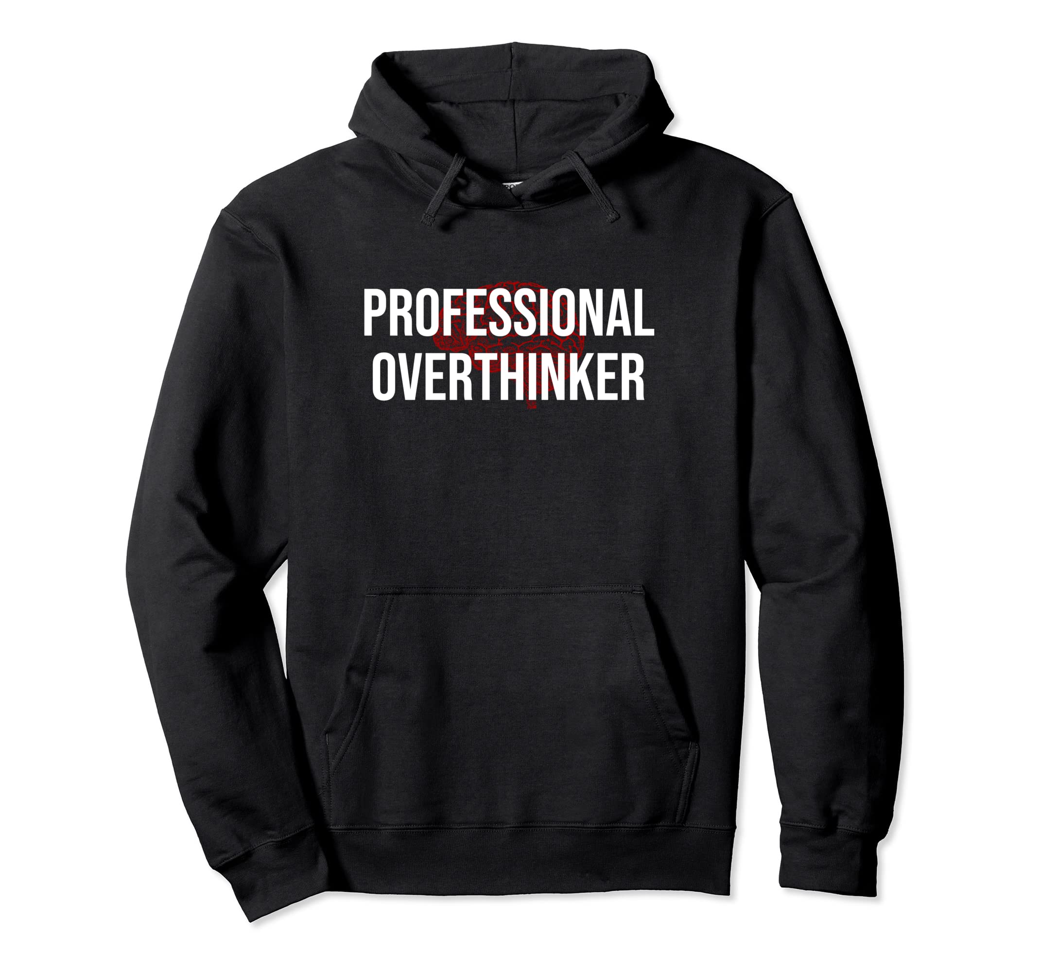 Professional Overthinker Funny Zerdenker Hoodie - Unique Graphic Unisex - T-Shirt, Sweatshirt, Hoodie