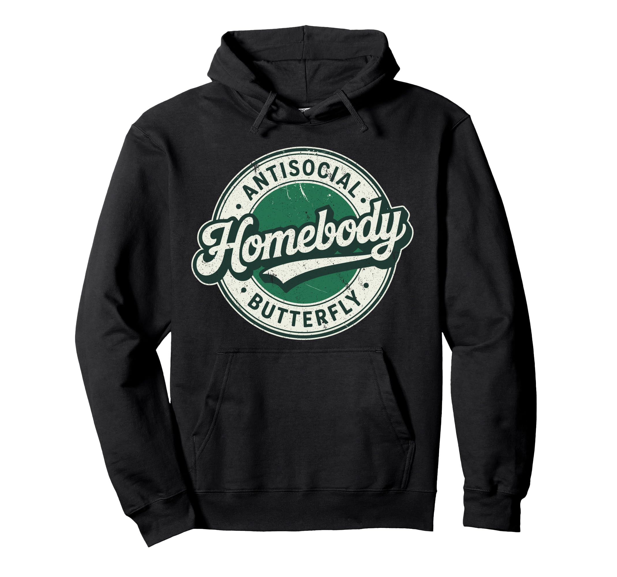 Homebody Antisocial Butterfly Antisocial Hoodie - Streetwear Style Unisex - T-Shirt, Sweatshirt, Hoodie