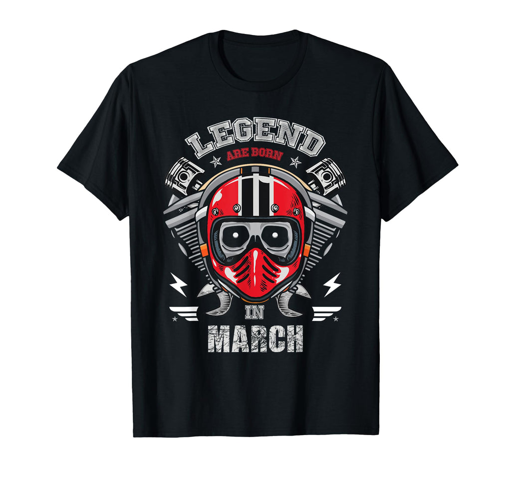 Biker Born March Motorcycle Birthday T-Shirt - Novelty Apparel Unisex - T-Shirt, Sweatshirt, Hoodie