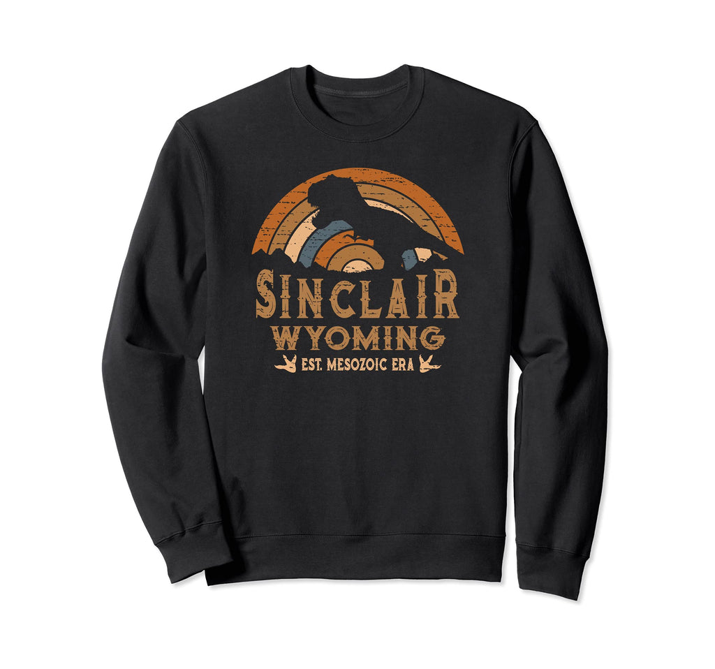Sinclair Wyoming Wy Dino Dinosaur Sweatshirt - Novelty Apparel Unisex - T-Shirt, Sweatshirt, Hoodie