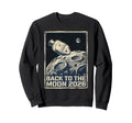 Back To Moon 2026 Funny Astronaut Sweatshirt - Novelty Apparel Men Women - T-Shirt, Sweatshirt, Hoodie