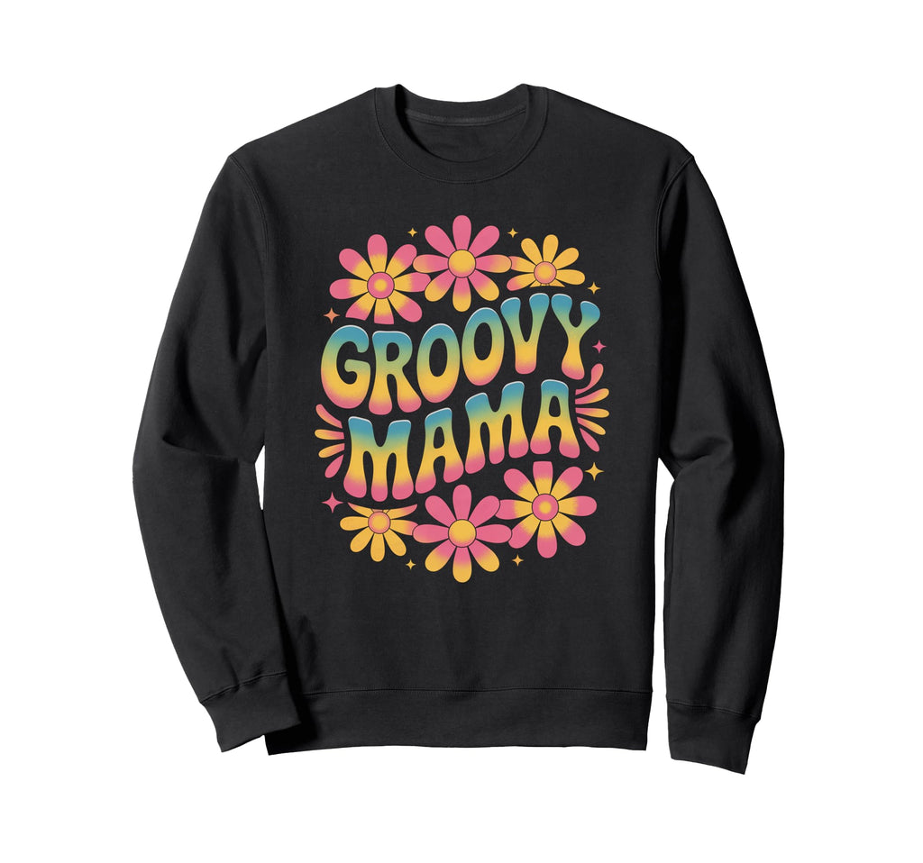 Groovy Mama 70S Matching Family Hippie Sweatshirt - Graphic Print Unisex - T-Shirt, Sweatshirt, Hoodie