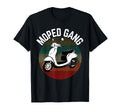 Moped Driver Gift Moped Gang Scooter T-Shirt - Aesthetic Graphic Unisex - T-Shirt, Sweatshirt, Hoodie