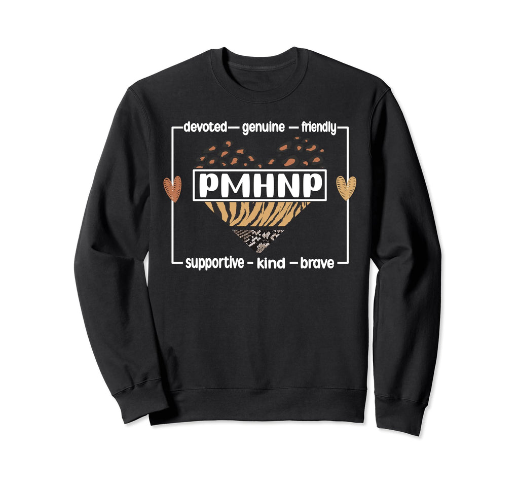 Pmhnp Psychiatric Mental Health Sweatshirt - Unique Graphic for Adults - T-Shirt, Sweatshirt, Hoodie