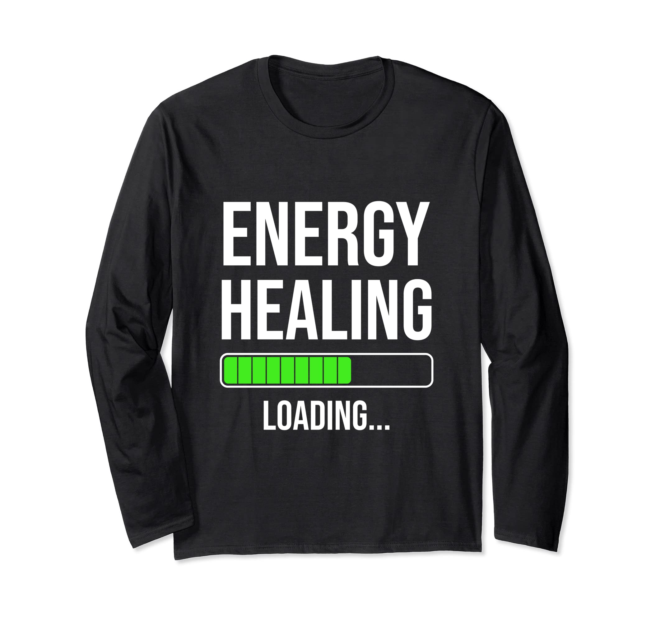 Healing Energy Loading Crystal Reiki T-Shirt - Novelty Apparel for Adults - T-Shirt, Sweatshirt, Hoodie
