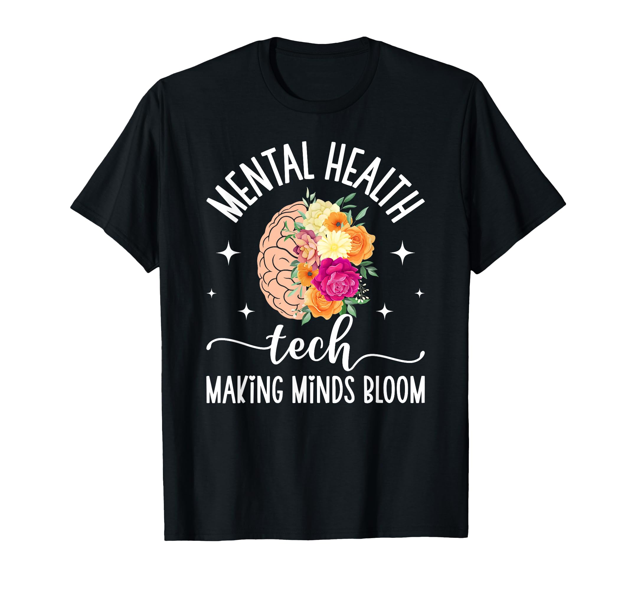 Best Mental Health Tech Mental T-Shirt - Casual Everyday Wear Men Women - T-Shirt, Sweatshirt, Hoodie