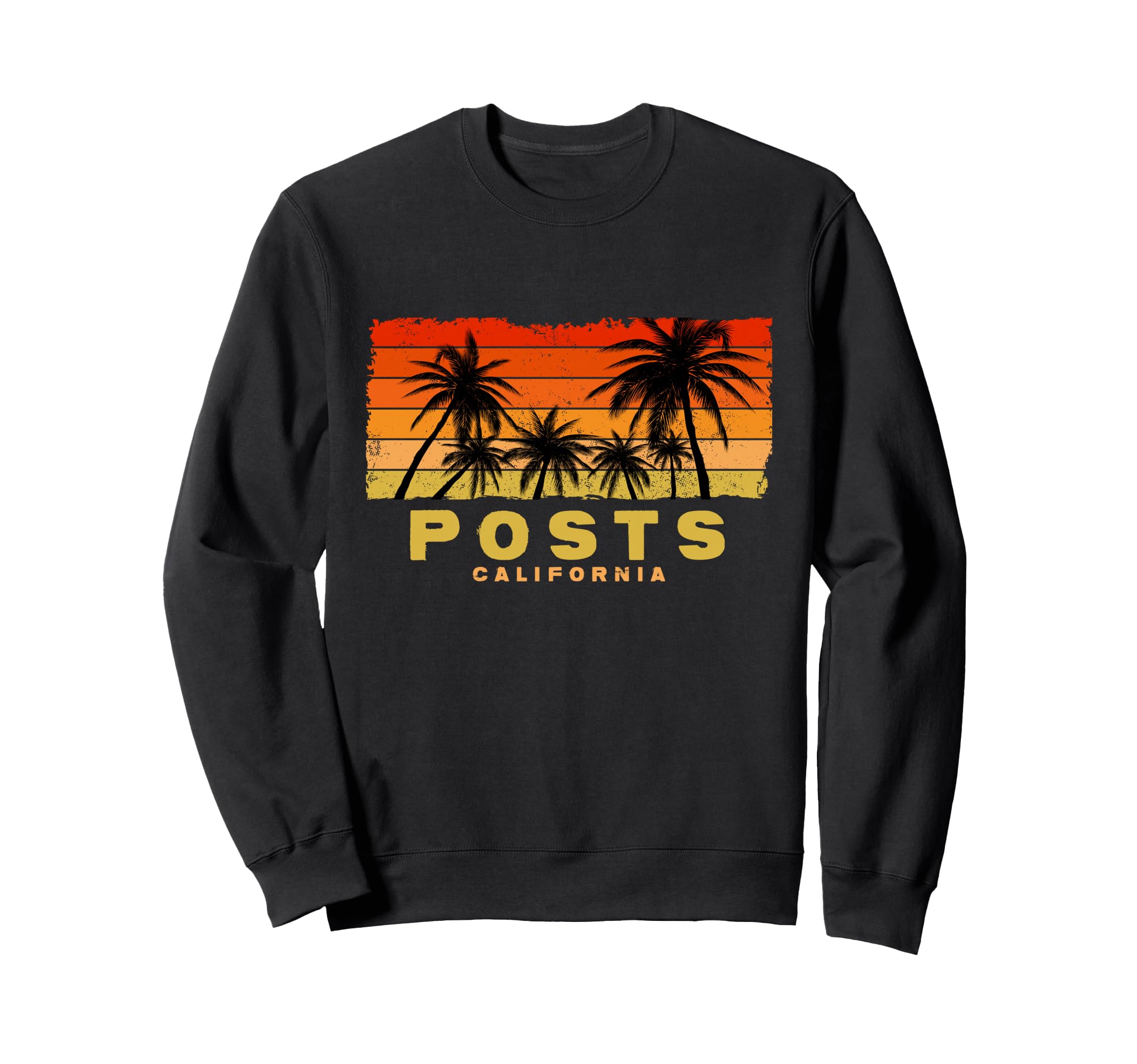 Posts California Palm Sunset Sweatshirt - Trendy Graphic for Adults - T-Shirt, Sweatshirt, Hoodie