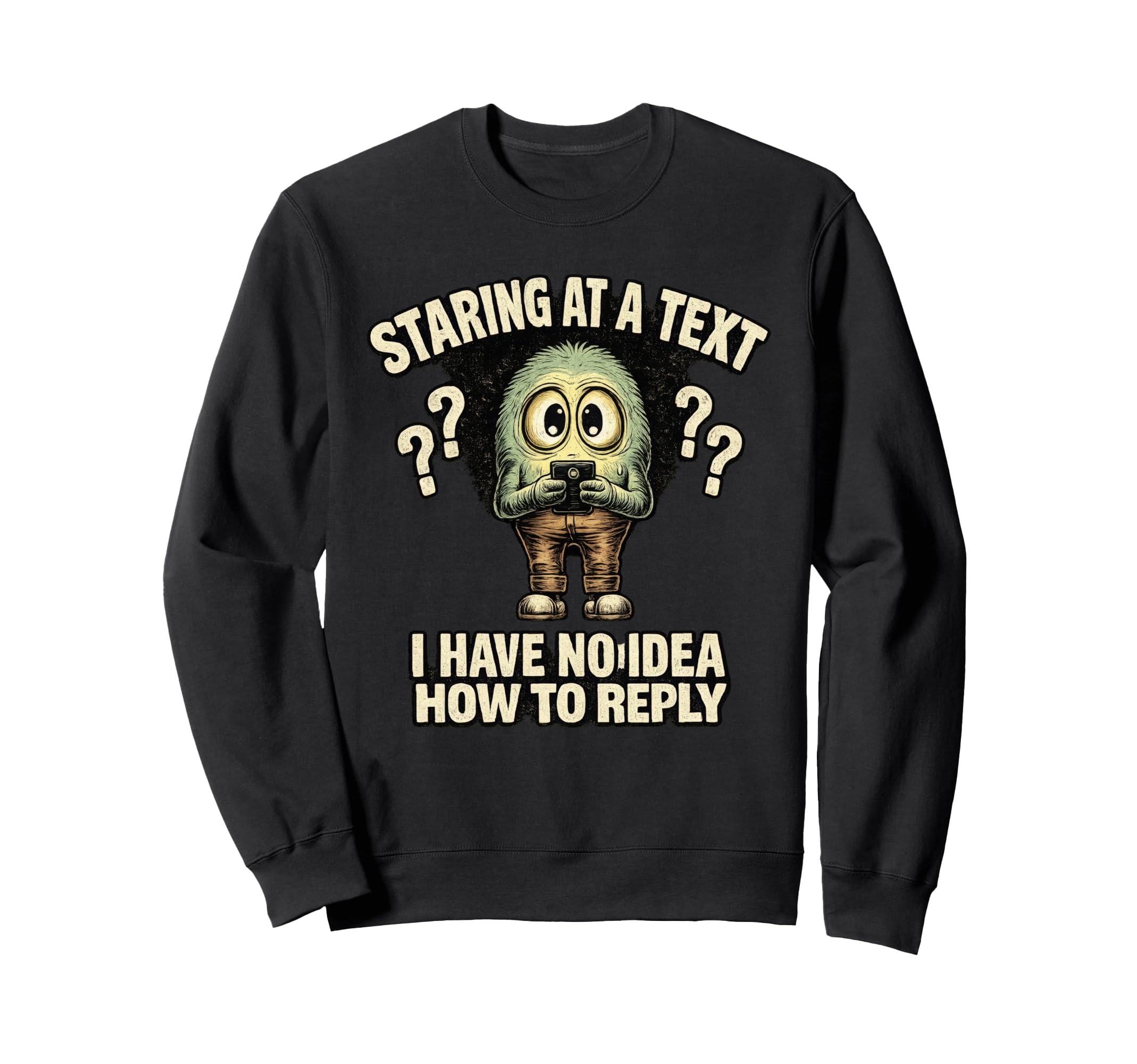 Staring Text Funny Meme Introvert Sweatshirt - Unique Graphic Men Women - T-Shirt, Sweatshirt, Hoodie