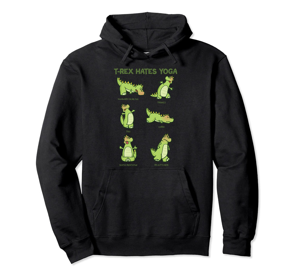 T Rex Yoga Poses Dinosaur Mindfulness Hoodie - Custom Art Print for Adults - T-Shirt, Sweatshirt, Hoodie