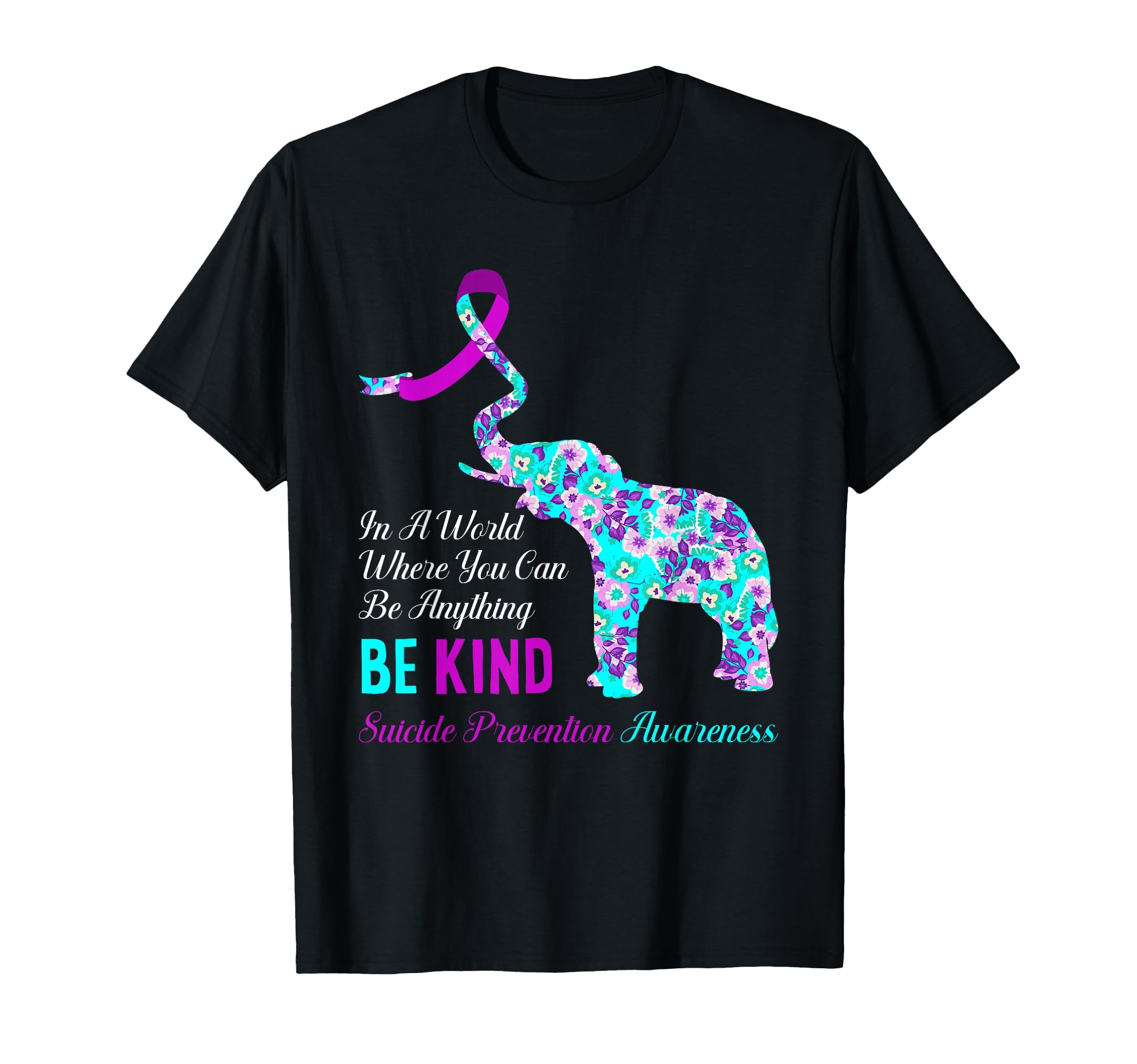 World Be Kind Support Suicide Prevention T-Shirt - Graphic Print Men Women - T-Shirt, Sweatshirt, Hoodie
