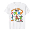 Broken Crayon Still Color Occupational T-Shirt - Fun Novelty Design Unisex - T-Shirt, Sweatshirt, Hoodie