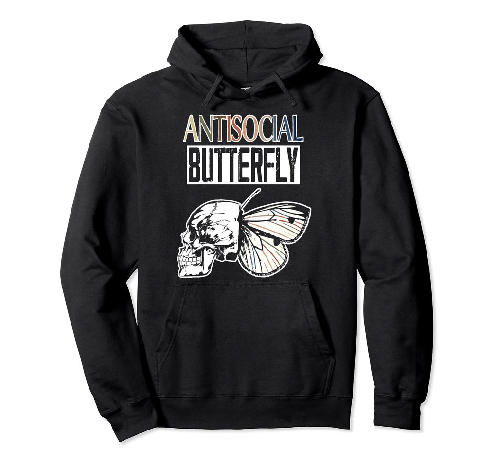 Antisocial Butterfly Wisdom Introvert Hoodie - Casual Everyday Wear Unisex - T-Shirt, Sweatshirt, Hoodie