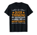 Overthinking Overthinker Funny Sarcasm T-Shirt - Custom Art Print Unisex - T-Shirt, Sweatshirt, Hoodie