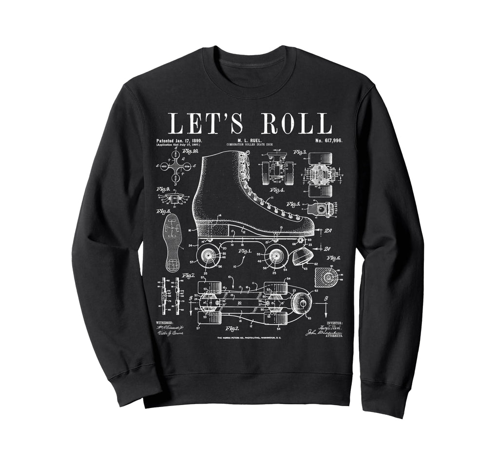 Lets Roll Roller Derby Skating Sweatshirt - Novelty Apparel Men Women - T-Shirt, Sweatshirt, Hoodie
