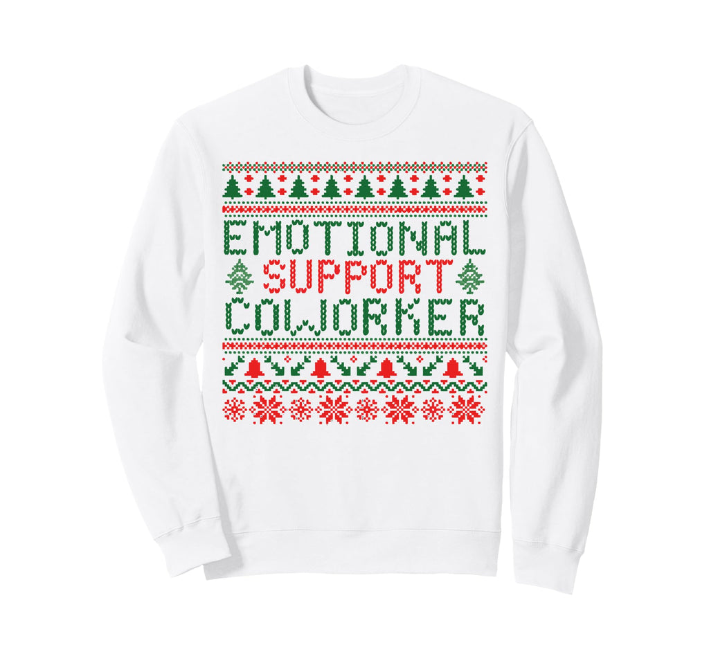 Emotional Support Coworker Funny Ugly Sweatshirt - Graphic Print Unisex - T-Shirt, Sweatshirt, Hoodie