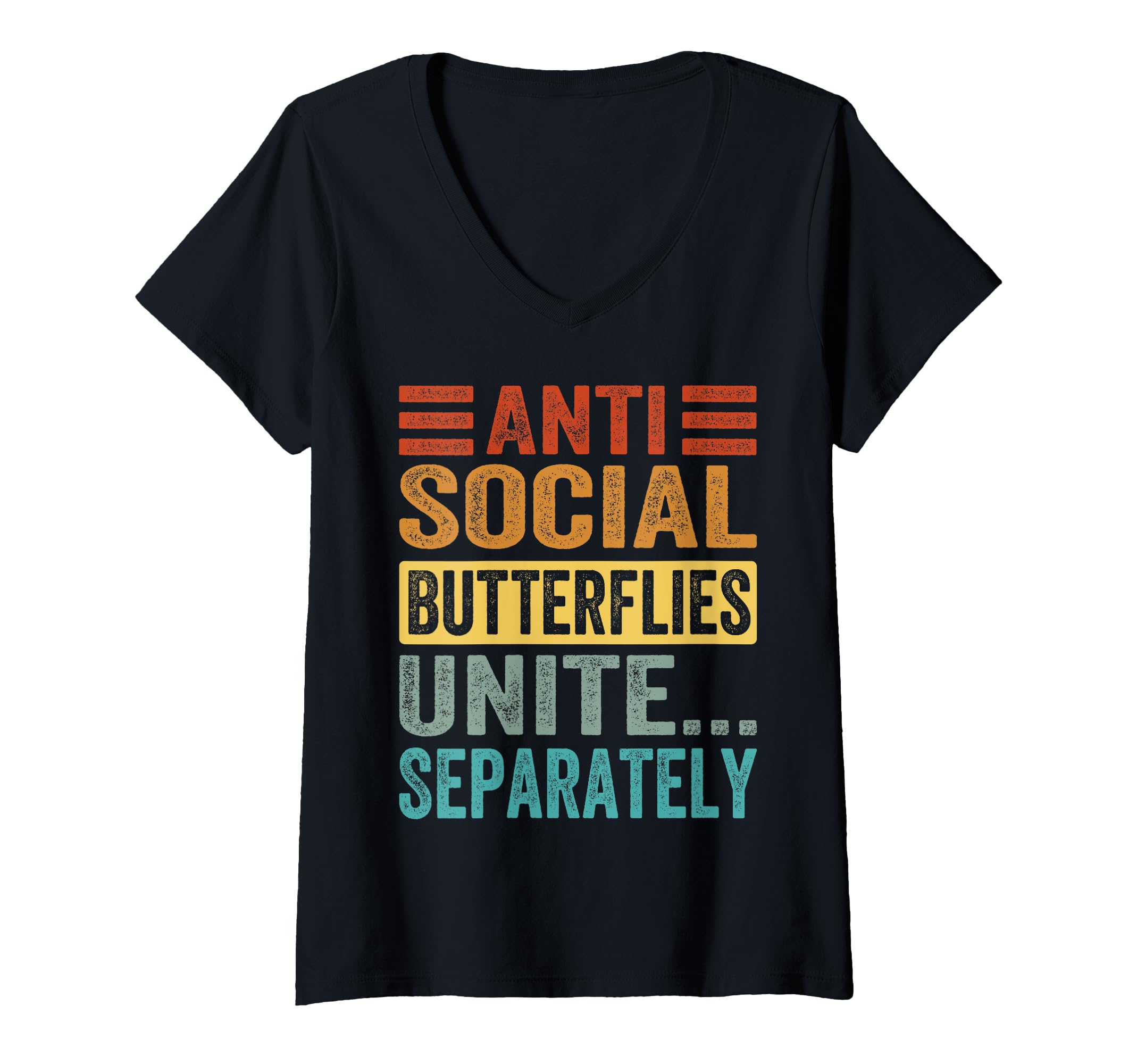 Womens Antisocial Butterflies Unite T-Shirt - Streetwear Style Men Women - T-Shirt, Sweatshirt, Hoodie