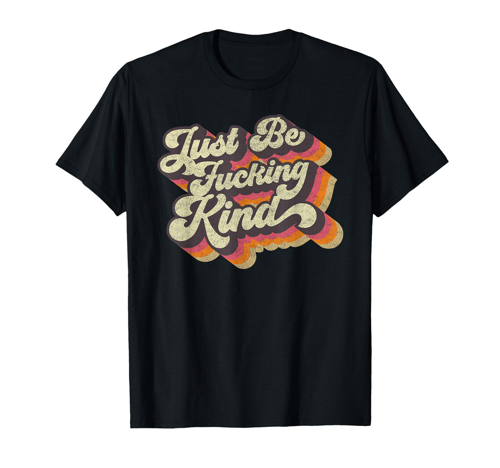 World Where You Can Be Anything Just T-Shirt - Streetwear Style Men Women - T-Shirt, Sweatshirt, Hoodie