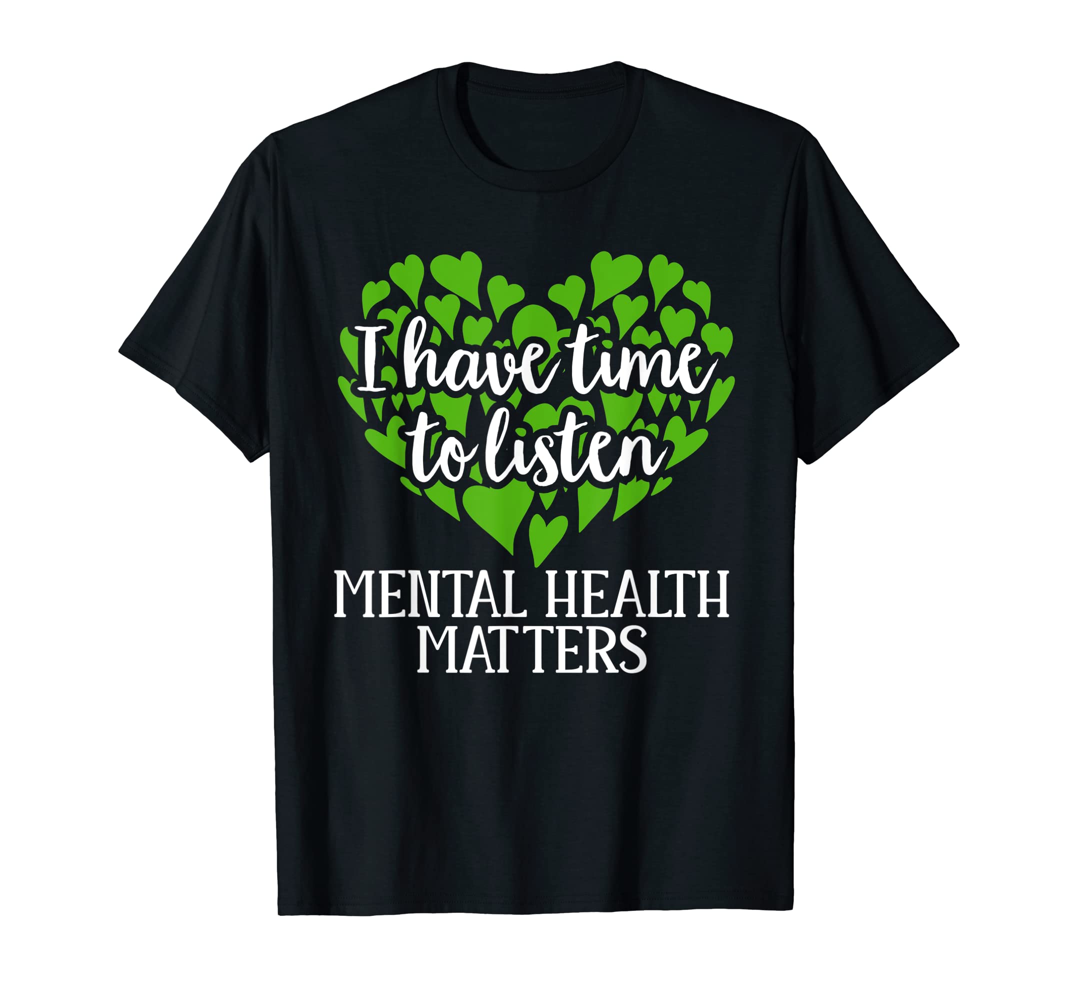 Green Ribbon I Have Time To Listen T-Shirt - Aesthetic Graphic Unisex - T-Shirt, Sweatshirt, Hoodie