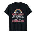 Mental Health Counselor Superpower T-Shirt - Aesthetic Graphic Unisex - T-Shirt, Sweatshirt, Hoodie