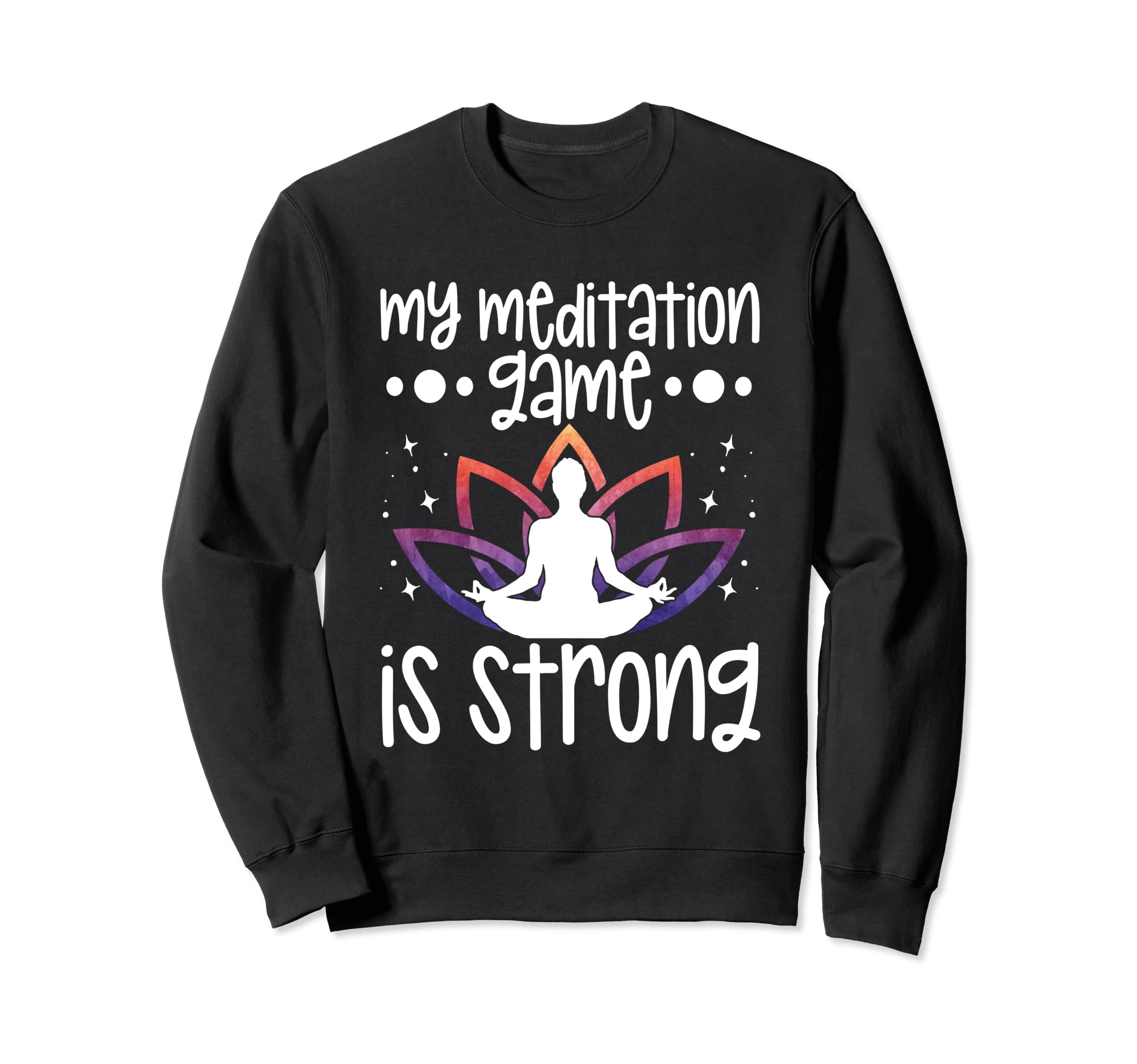 Meditation Yoga Spiritual Peace Sweatshirt - Novelty Apparel Unisex - T-Shirt, Sweatshirt, Hoodie