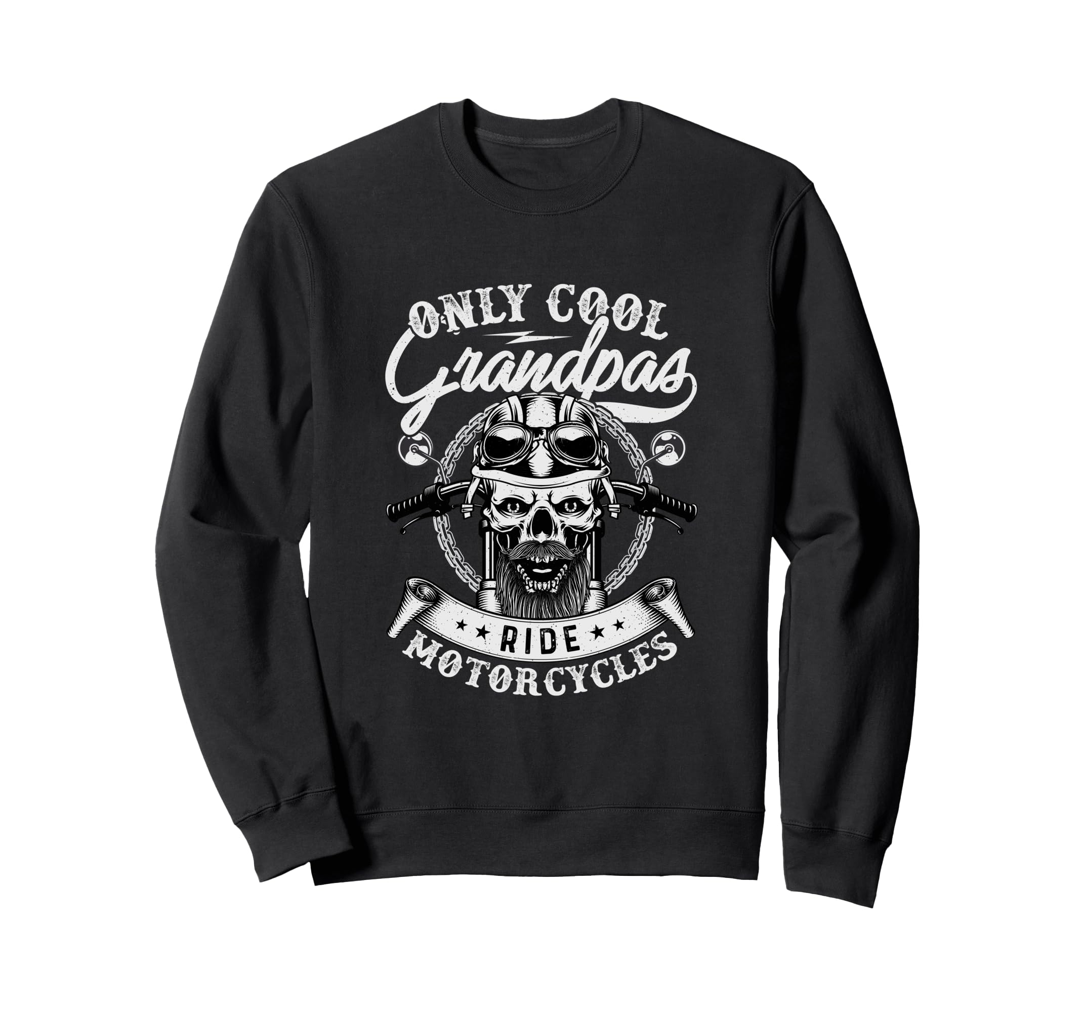 Only Grandpas Ride Motorcycles Sweatshirt - Custom Art Print Men Women - T-Shirt, Sweatshirt, Hoodie