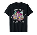 I Have Crystal That Namaste Chakra T-Shirt - Casual Everyday Wear Unisex - T-Shirt, Sweatshirt, Hoodie