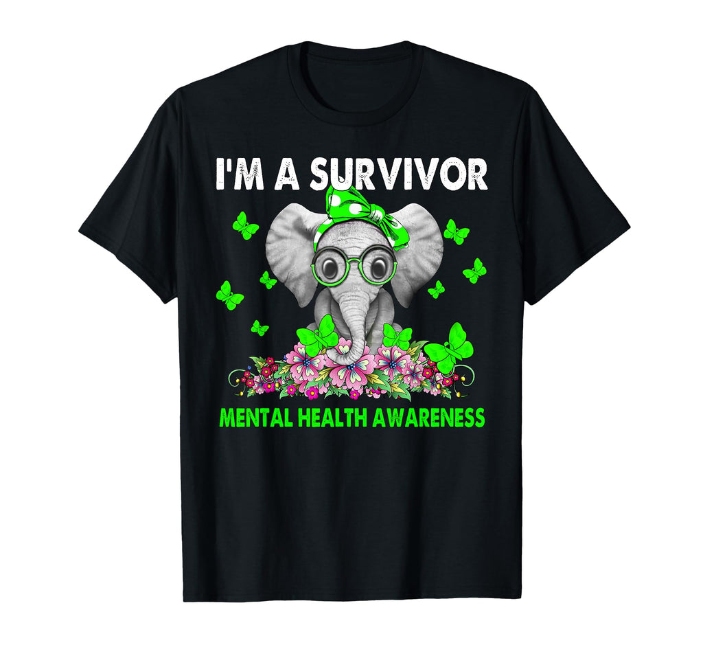 Elephant Im Survivor Mental Health T-Shirt - Streetwear Style Men Women - T-Shirt, Sweatshirt, Hoodie