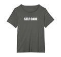 Self Care Womens Plus Asphalt Grey T-Shirt - Fun Novelty Design for Adults - T-Shirt, Sweatshirt, Hoodie