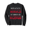 Last Car Is Always Combination Black Sweatshirt - Graphic Print Unisex - T-Shirt, Sweatshirt, Hoodie