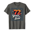 72 Years Being Bold Birthday Gift T-Shirt - Aesthetic Graphic for Adults - T-Shirt, Sweatshirt, Hoodie