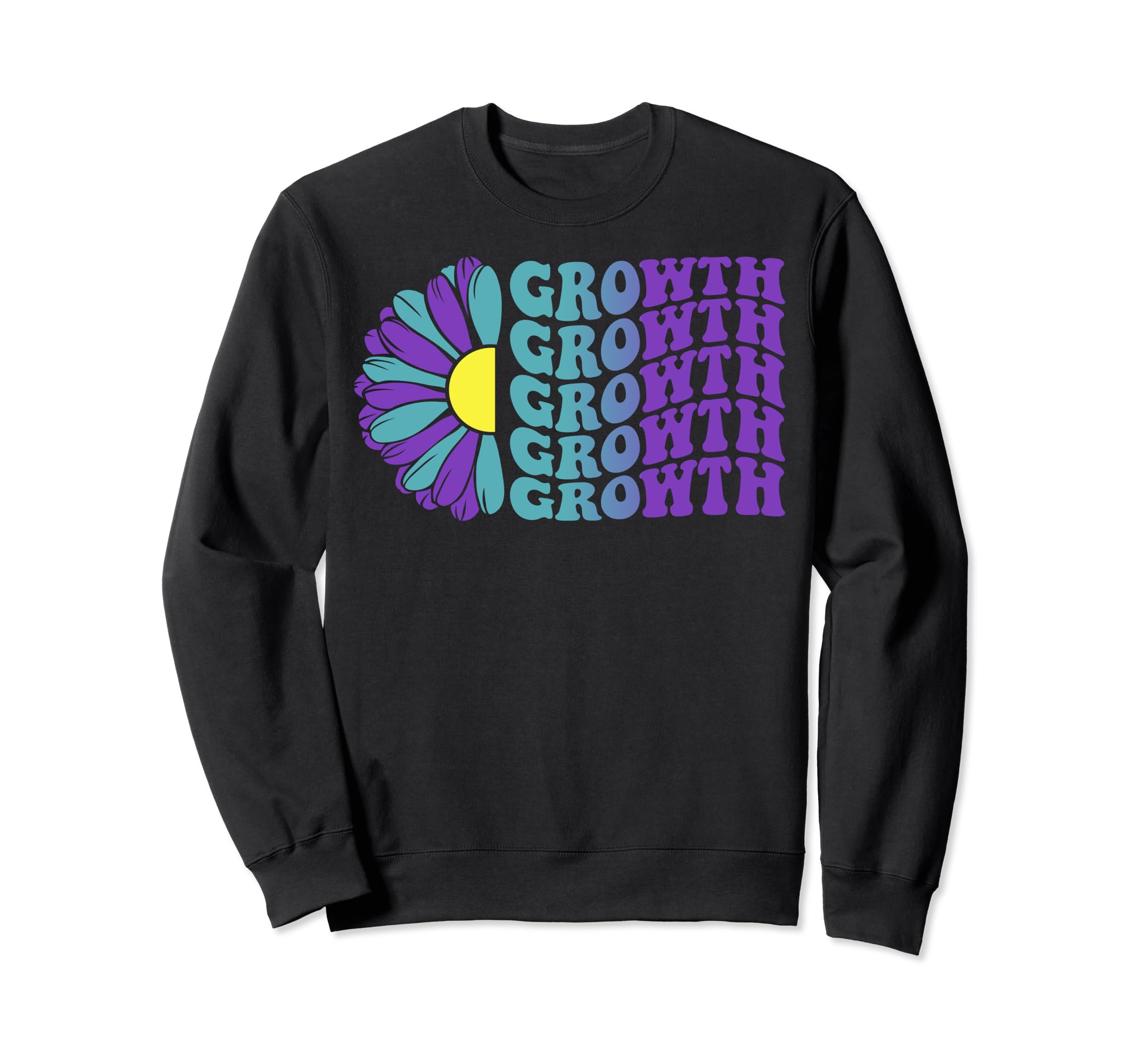 Growth Mental Health Awareness Sweatshirt - Fun Novelty Design Unisex - T-Shirt, Sweatshirt, Hoodie