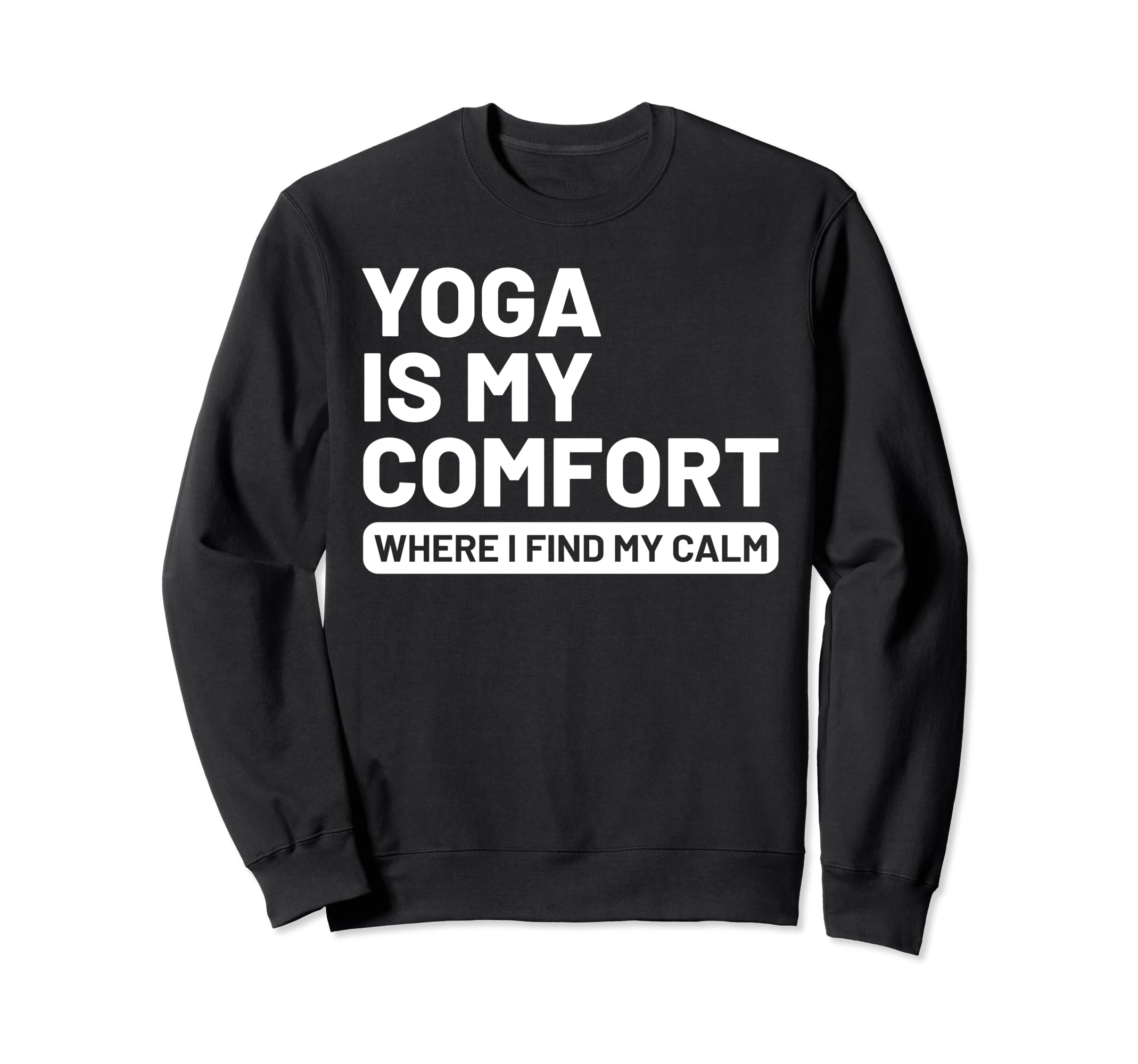 Hobby Self Care Yoga Enthusiasts Sweatshirt - Aesthetic Graphic for Adults - T-Shirt, Sweatshirt, Hoodie