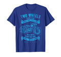 Two Wheels Forever Motorcycle T-Shirt - Graphic Print Unisex - T-Shirt, Sweatshirt, Hoodie