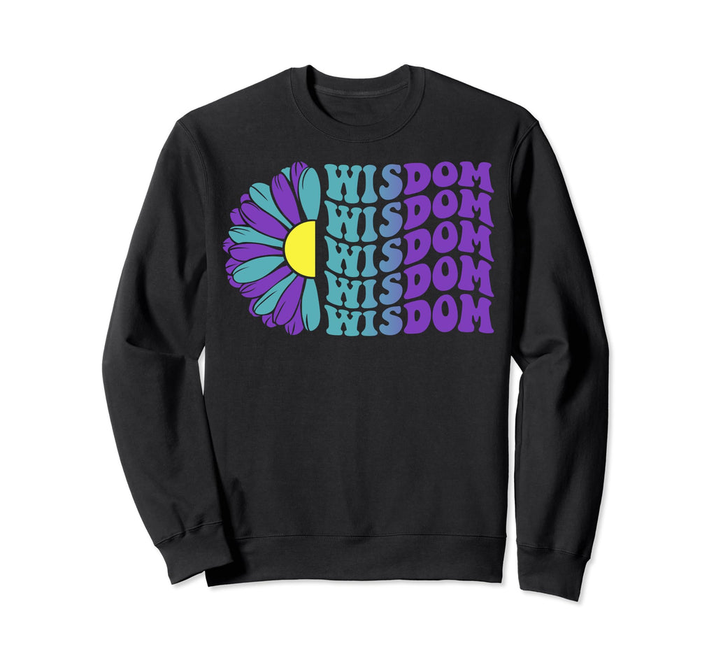 Wisdom Mental Health Awareness Sweatshirt - Trendy Graphic Men Women - T-Shirt, Sweatshirt, Hoodie